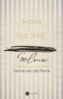 Mam na imię Selma - Selma van de Perre 