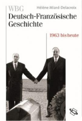 WBG Deutsch-Französische Geschichte Bd. XI - Группа авторов 