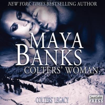 Colters' Woman - Colter's Legacy, Book 1 (Unabridged) - Майя Бэнкс 