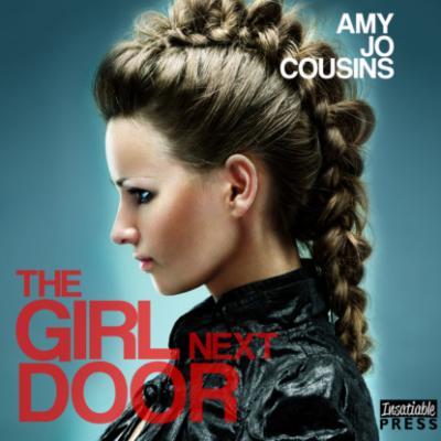 The Girl Next Door - Bend or Break, Book 3 (Unabridged) - Amy Jo Cousins 