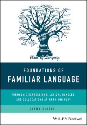 Foundations of Familiar Language - Diana Sidtis 
