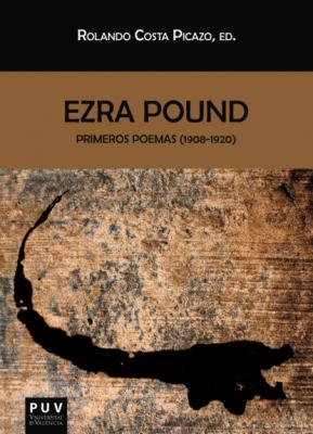 Ezra Pound - Ezra Pound BIBLIOTECA JAVIER COY D'ESTUDIS NORD-AMERICANS