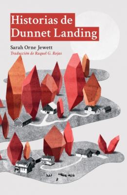 Historias de Dunnet Landing - Sarah Orne Jewett 
