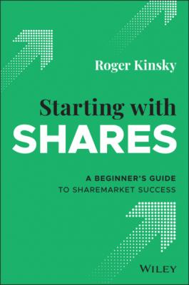 Starting With Shares - Roger Kinsky 