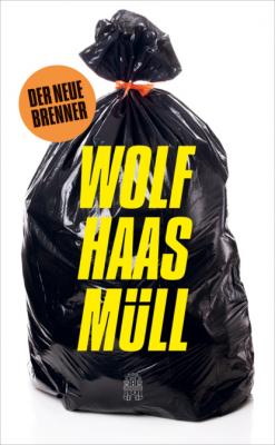 Müll - Wolf  Haas 
