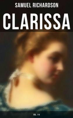 CLARISSA (Vol. 1-9) - Samuel Richardson 