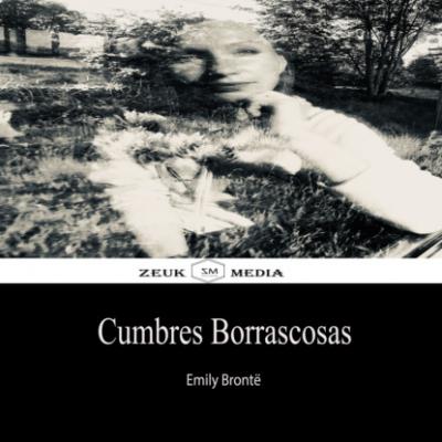 Cumbres Borrascosas - Emily Bronte 