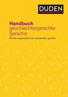 Handbuch geschlechtergerechte Sprache - Anja Steinhauer 