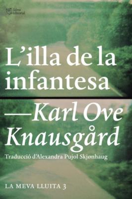 L'illa de la infantesa - Karl Ove Knausgard 
