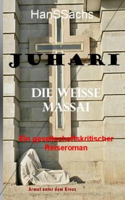 Juhari, die weiße Massai - Hans Sachs 