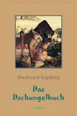 Das Dschungelbuch - Rudyard Kipling 