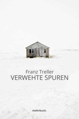 Verwehte Spuren - Franz Treller 