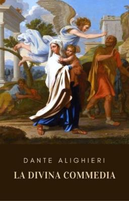 La Divina Commedia di Dante Alighieri - Dante Alighieri 