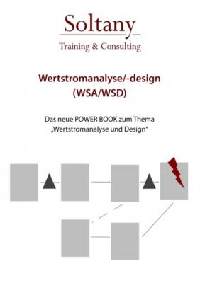 Wertstromanalyse und Design WSA/D - Alireza Soltany Noory 