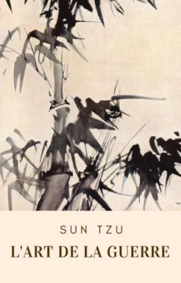 L'art de la guerre - Sun Tzu 