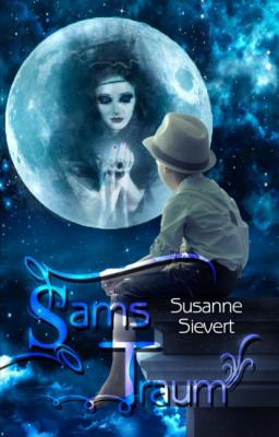 Sams Traum - Susanne Sievert 