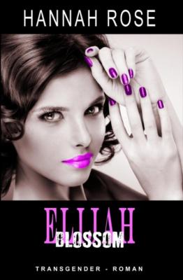 Elijah - Blossom - Hannah Rose 