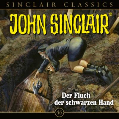 John Sinclair, Classics, Folge 46: Der Fluch der schwarzen Hand - Jason Dark 
