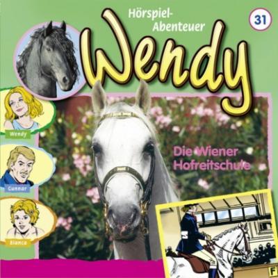 Wendy, Folge 31: Die Wiener Hofreitschule - Nelly Sand 