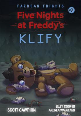 Five Nights At Freddy's Klify Tom 7 - Scott Cawthon Five Nights at Freddy’s