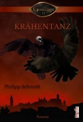 Krähentanz - Philipp Schmidt 