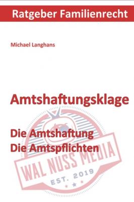 Amtshaftungsklage - Michael Langhans 