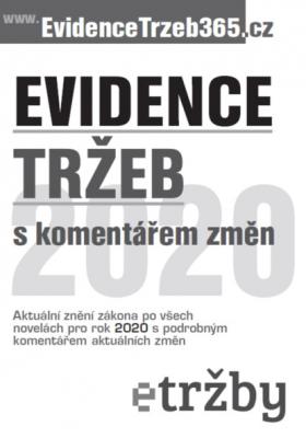 EVIDENCE TRŽEB 2020 s komentářem změn - DonauMedia / NEWSLETTER - vydavatelství Daňové zákony 2020