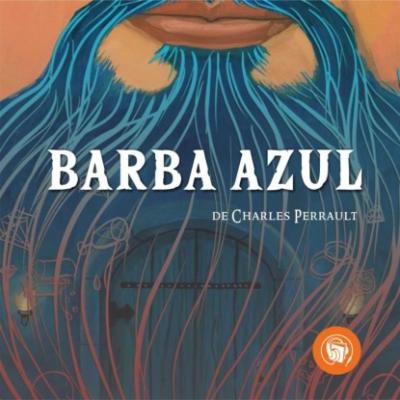 Barba Azul - Charles Perrault 