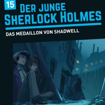 Der junge Sherlock Holmes, Folge 15: Das Medaillon von Shadwell - David Bredel 
