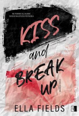 Kiss and break up - Ella Fields Magnolia Cove