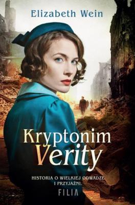 Kryptonim Verity - Elizabeth E. Wein 