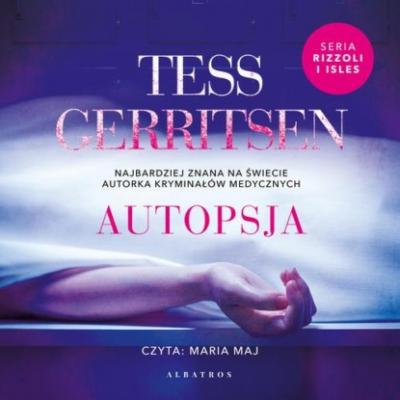 AUTOPSJA - Tess Geritsen Rizzoli