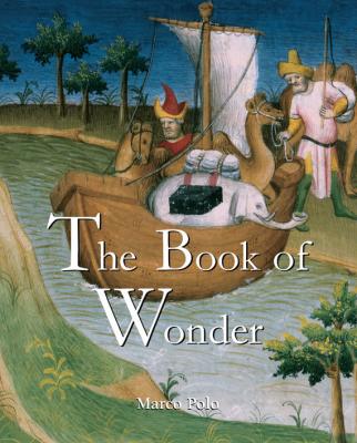 The Book of Wonder - Marco Polo Temporis