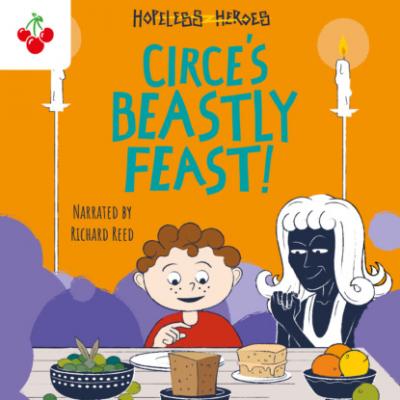 Circe's Beastly Feast - Hopeless Heroes, Book 7 (Unabridged) - Stella Tarakson 