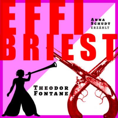 Effi Briest - Erzählbuch, Band 8 (Ungekürzt) -  
