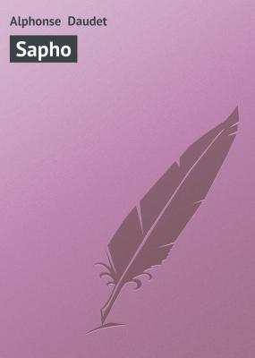 Sapho - Alphonse  Daudet 