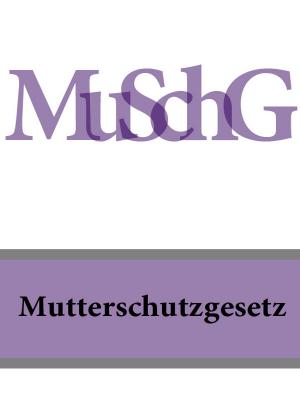 Mutterschutzgesetz – MuSchG - Deutschland 