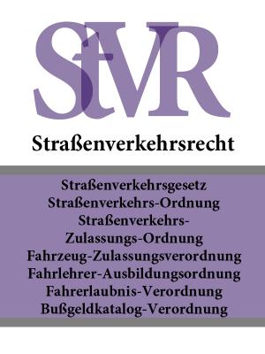 Straßenverkehrsrecht – StVR - Deutschland 