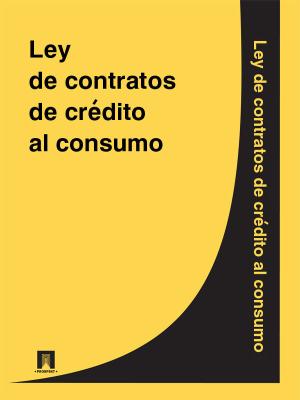 Ley de contratos de credito al consumo - Espana 