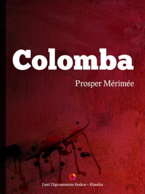 Colomba - Prosper Merimee 