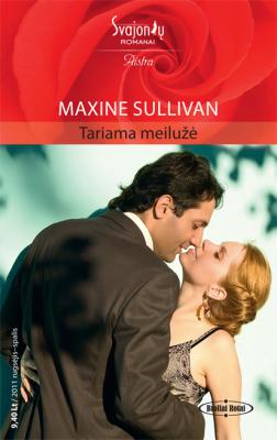 Tariama meilužė - Maxine Sullivan Aistra