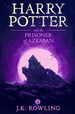 Harry Potter and the Prisoner of Azkaban - Дж. К. Роулинг Harry Potter