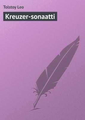 Kreuzer-sonaatti - Tolstoy Leo 