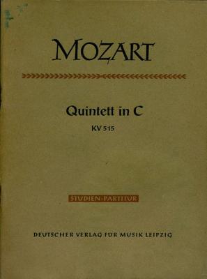Quintett in C fur 2 Violinen, 2 Violen u. Violoncello - Вольфганг Амадей Моцарт 