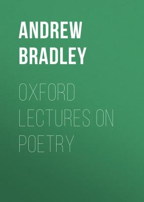 Oxford Lectures on Poetry - Andrew  Bradley 