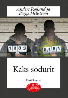 Kaks sõdurit - Anders  Roslund 