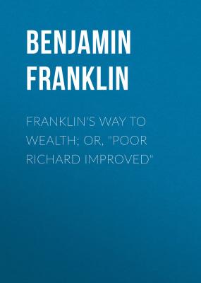 Franklin's Way to Wealth; or, 