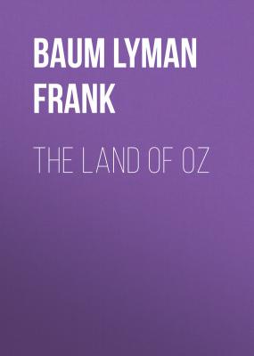 The Land of Oz - Baum Lyman Frank 