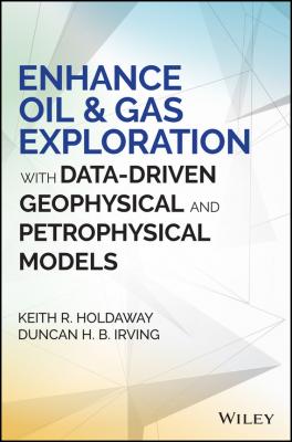 Enhance Oil and Gas Exploration with Data-Driven Geophysical and Petrophysical Models - Duncan Irving H.B. 