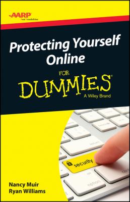 AARP Protecting Yourself Online For Dummies - Nancy Muir C. 